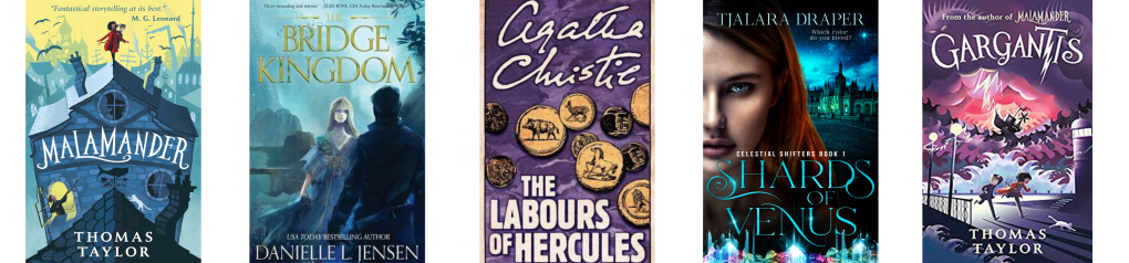 Covers of Malamander, The Bridge Kingdom, The Labours of Hercules, Shards of Venus and Gargantis